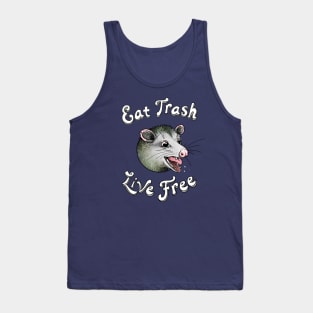 Eat TRASH - Live FREE (plain) Tank Top